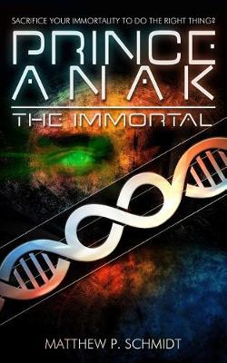 Book cover for Prince Anak the Immortal