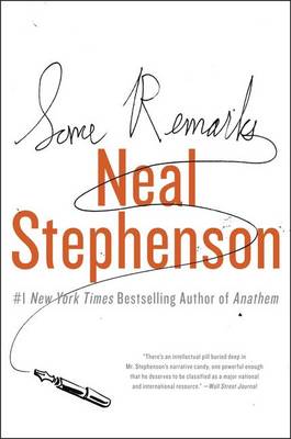 Some Remarks by Neal Stephenson