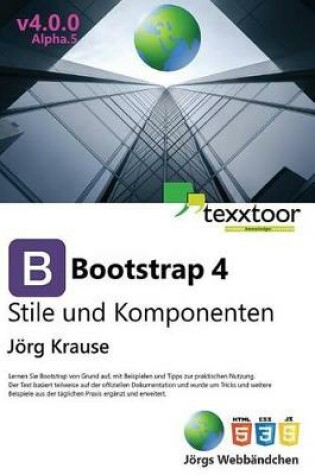 Cover of Bootstrap 4 - Stile Und Komponenten