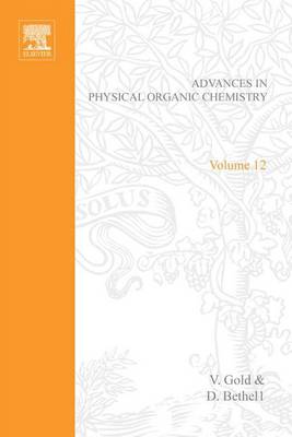 Book cover for Adv Physical Organic Chemistry V12 APL