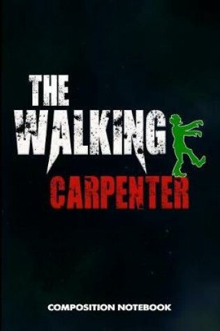 Cover of The Walking Carpenter