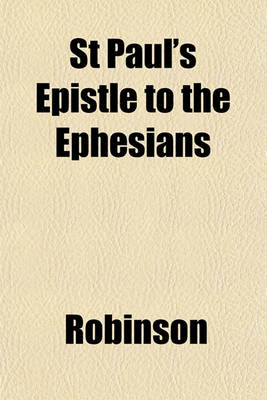 Book cover for St Paul's Epistle to the Ephesians