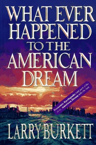 Cover of What Ever Happened to the American Dream