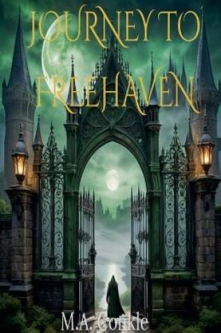 Cover of Journey to Freehaven