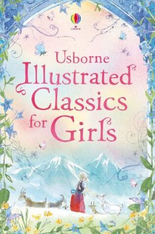 Cover of Illustrated Classics for Girls