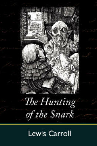 Cover of The Hunting of the Snark