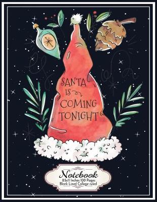 Book cover for Santa is Coming Tonight