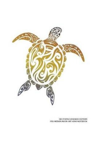 Cover of Sea Turtle Hawaiian Pattern Polynesian Maori Art Honu Notebook