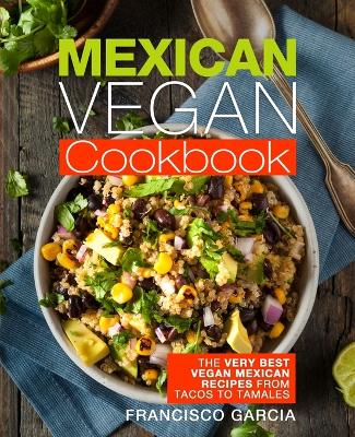 Book cover for Mexican Vegan Cookbook