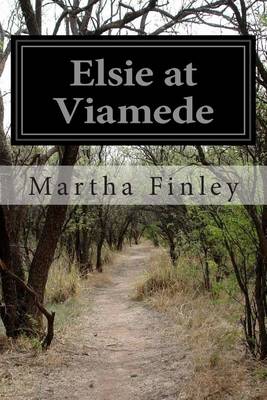 Book cover for Elsie at Viamede