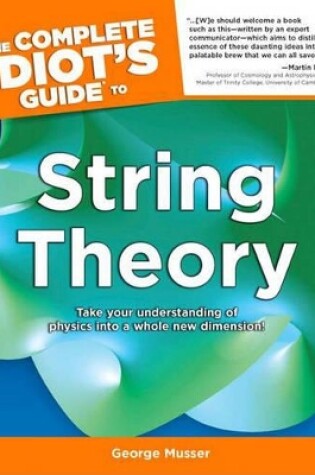 Cover of Complete Idiot's Guide to String Theory