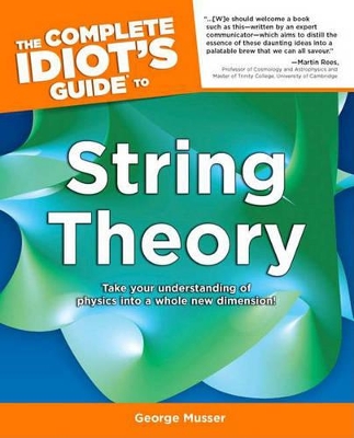 Cover of Complete Idiot's Guide to String Theory