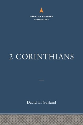 Cover of 2 Corinthians: The Christian Standard Commentary