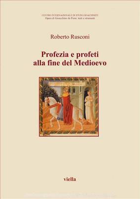 Cover of Profezia E Profeti Alla Fine del Medioevo