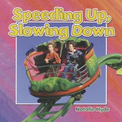 Book cover for Speeding Up, Slowing Down