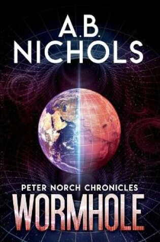 Cover of Peter Norch Chronicles - Wormhole
