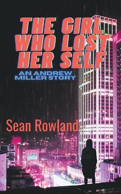 Cover of The Girl Who Lost Her Self