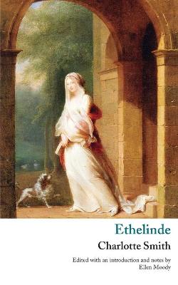 Cover of Ethelinde, or, The Recluse of the Lake