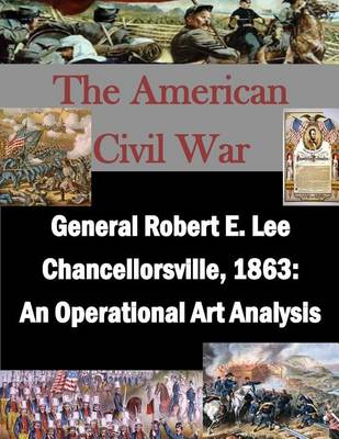 Book cover for General Robert E. Lee Chancellorsville, 1863