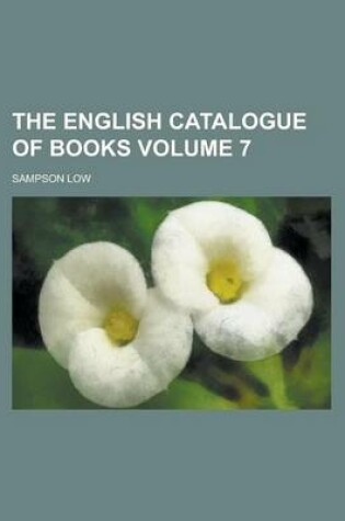 Cover of The English Catalogue of Books Volume 7