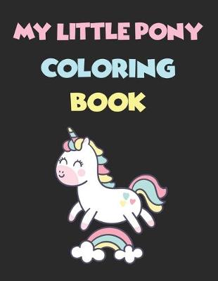 Book cover for My Little Pony Coloring Book