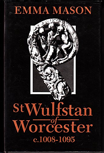 Book cover for St.Wulfstan of Worcester, 1008-95