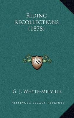 Book cover for Riding Recollections (1878)