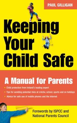 Book cover for Keeping Your Child Safe