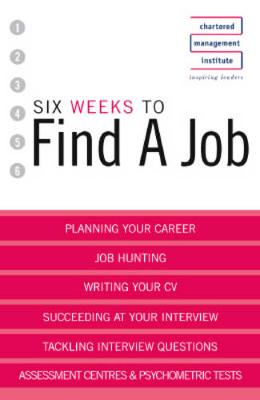 Book cover for Six Weeks to Find a Job