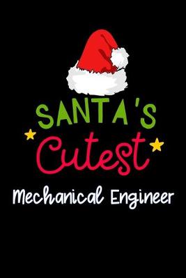 Book cover for santa's cutest Mechanical Engineer