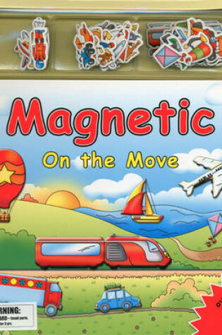 Cover of Magnetic on the Move