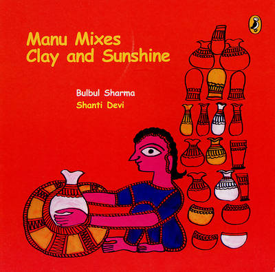 Book cover for Manu Mixes Clay and Sunshine