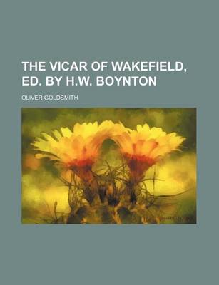 Book cover for The Vicar of Wakefield, Ed. by H.W. Boynton