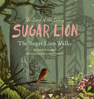 Cover of The Land of the Living Sugar Lion