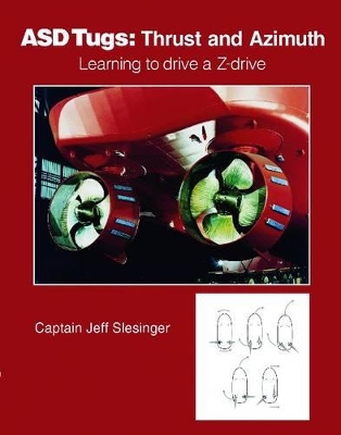 Cover of ASD Tugs: Learning to Drive a Z-drive