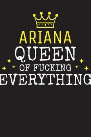 Cover of ARIANA - Queen Of Fucking Everything