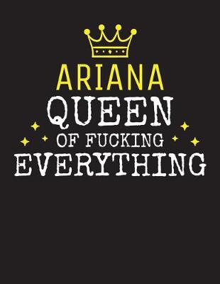 Book cover for ARIANA - Queen Of Fucking Everything