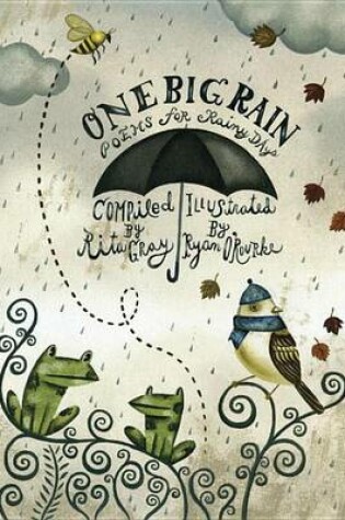 Cover of One Big Rain: Poems for Rainy Days