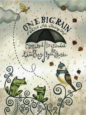 Book cover for One Big Rain: Poems for Rainy Days