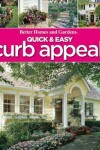 Book cover for Quick and Easy Curb Appeal: Better Homes and Garden