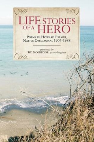 Cover of Life Stories of a Hero