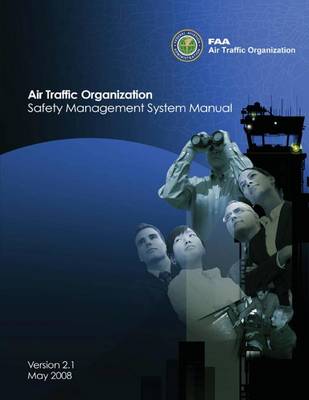 Book cover for Air Traffic Organization Safety Management System Manual