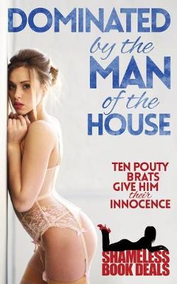 Cover of Dominated by the Man of the House