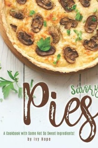 Cover of Savory Pies