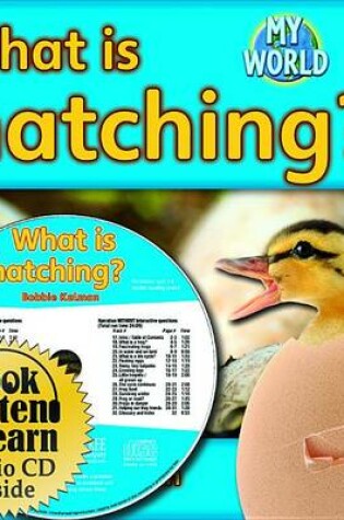 Cover of What Is Hatching? - CD + Hc Book - Package