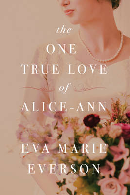 Book cover for One True Love Of Alice-Ann, The