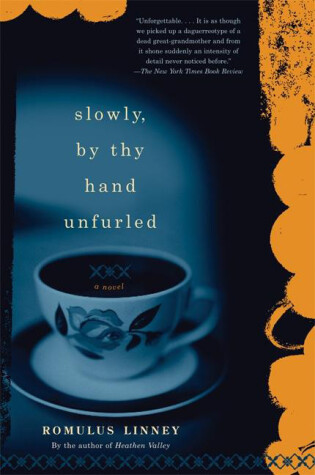 Cover of Slowly, By Thy Hand Unfurled