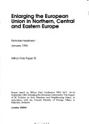 Cover of Enlarging the European Union in Northern, Central and Eastern Europe