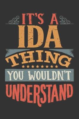 Book cover for Its A Ida Thing You Wouldnt Understand