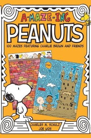 Cover of A-Maze-Ing Peanuts